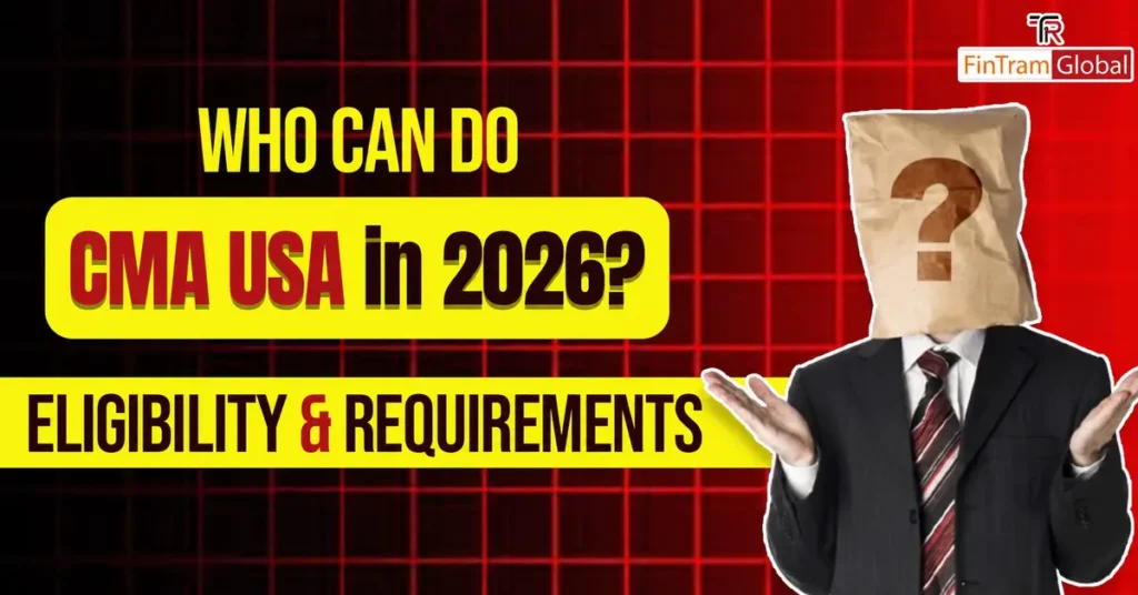 cma usa in 2026: us cma eligibility & requirements
