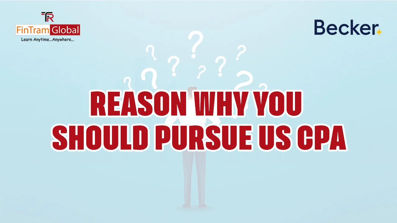 Why You Should Pursue US CPA