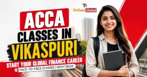 best ACCA classes in vikaspuri